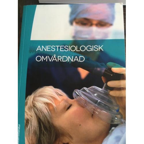 Anestesiologisk omvårdnad
